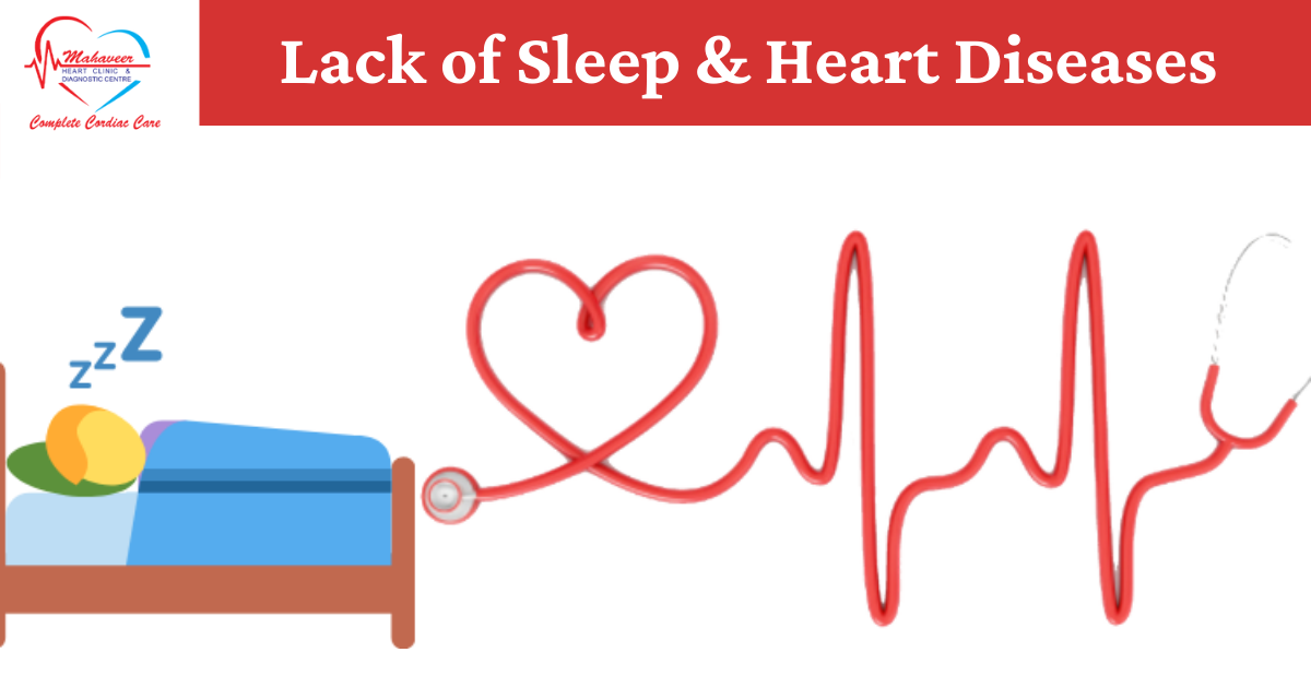 Lack of Sleep & Heart Diseases - Cardiologist in Indore