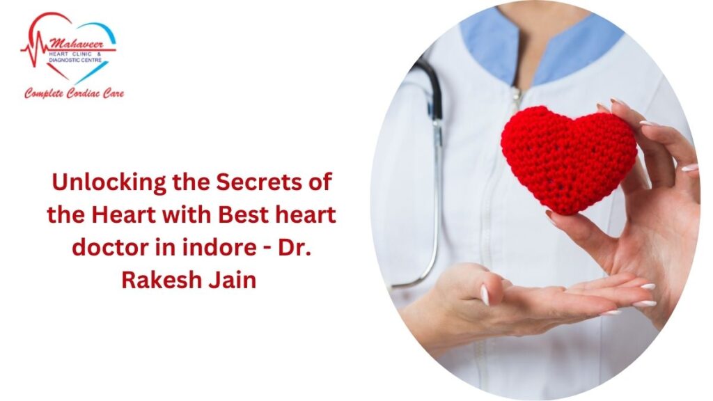 heart doctor in indore