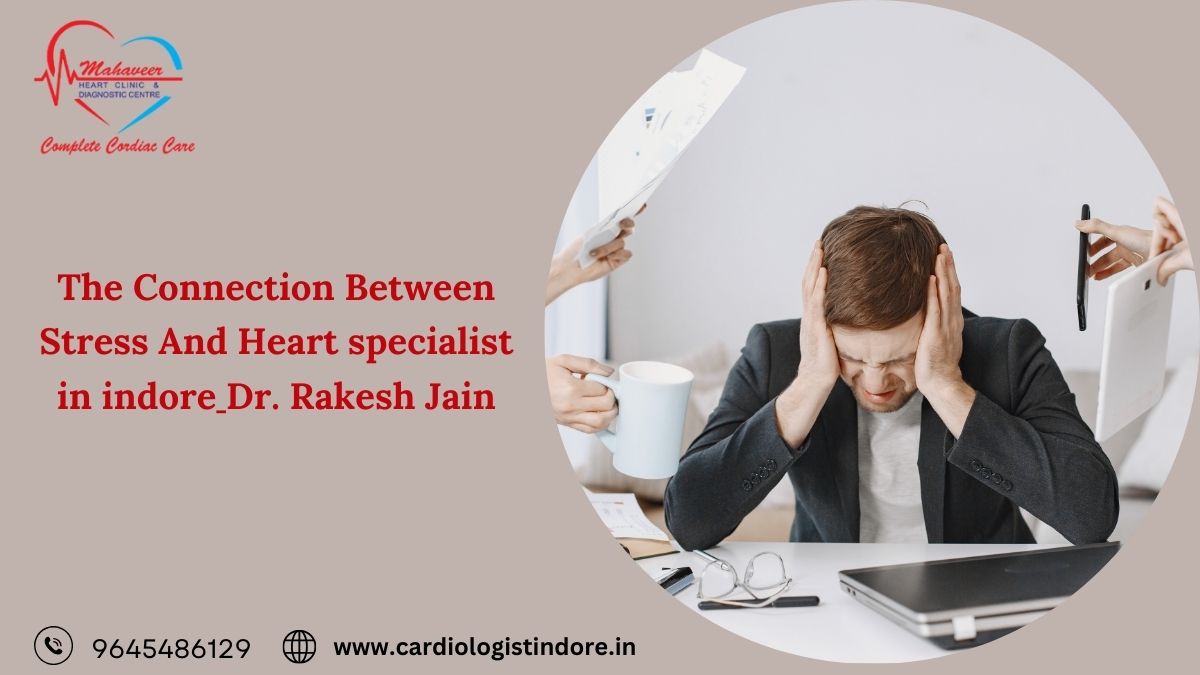 Heart specialist in indore