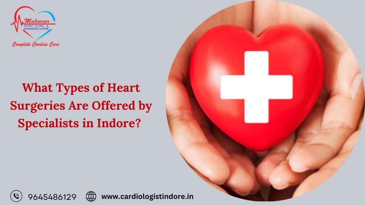 Heart surgery in indore