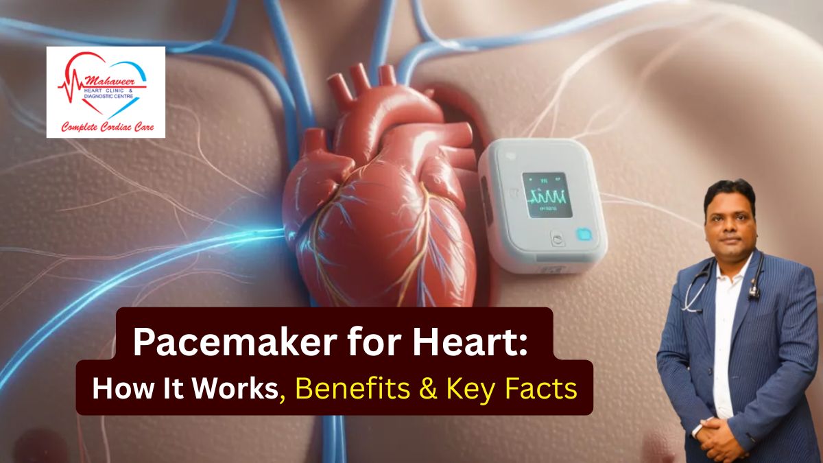 Heart Pacemaker Explained Purpose, Procedure & Care Tips - Dr. rakesh Jain